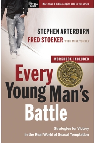 Waterbrook Press Every Young Man's Battle: Strategies for Victory in the Real...