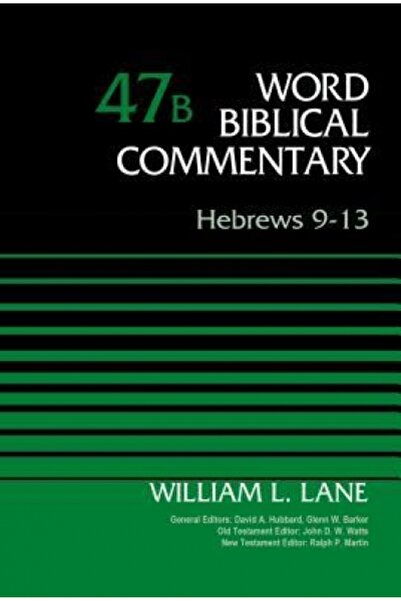 Zondervan Pub House Hebrews 9-13, Volume 47b