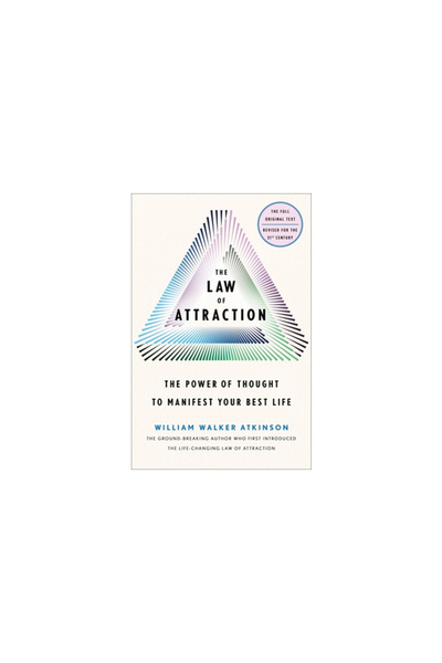 St Martins Pr The Law of Attraction: The Power of Thought to Manifest Your Be...