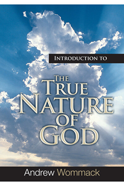 Harrison House Introduction to the True Nature of God