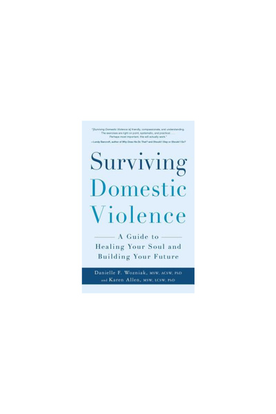 Adams Pub Supraviețuirea violenței domestice: Un ghid pentru vindecarea sufle...