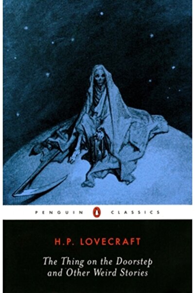 Penguin Books The Thing on the Doorstep and Other Weird Stories