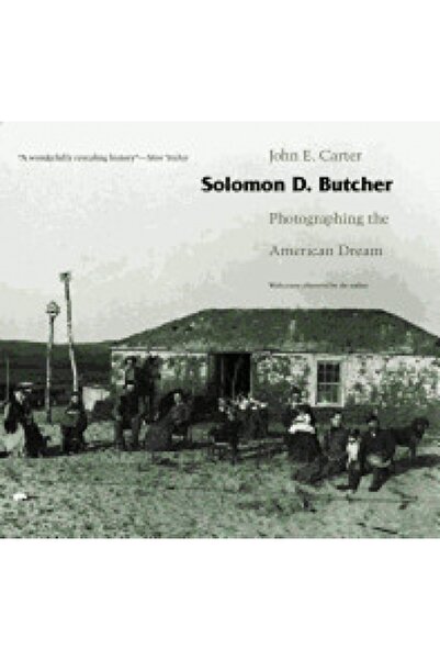 GENERAL BOOKS Solomon D. Butcher: Fotografierea visului american