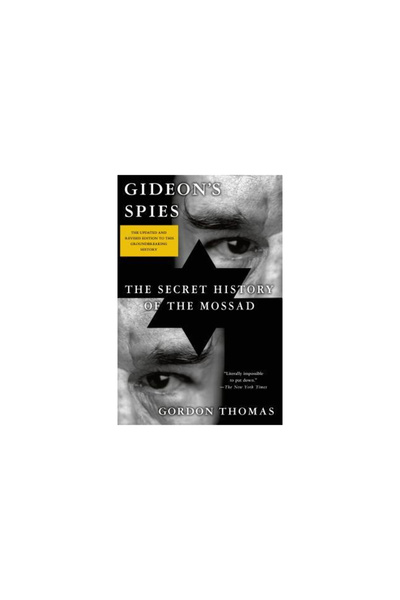 Stackpole Books Gideon's Spies: The Secret History of the Mossad