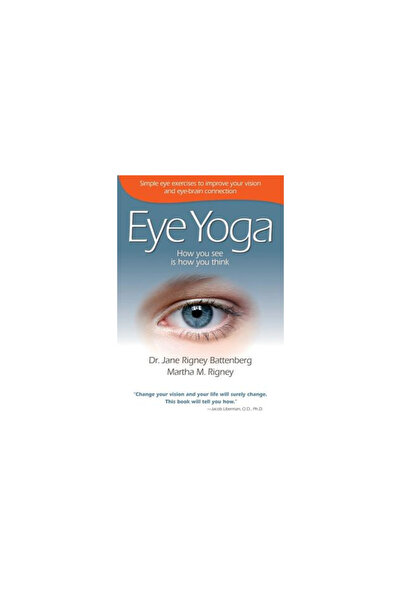 Langdon Street Press Yoga ochilor: Cum vezi este cum gândești