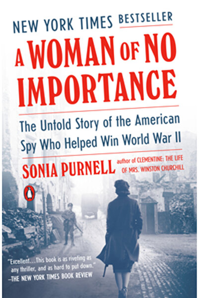 Penguin Group O femeie fără importanță: Povestea nespusă a spionului american...