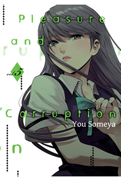 Denpa Plăcere și corupție, volumul 5