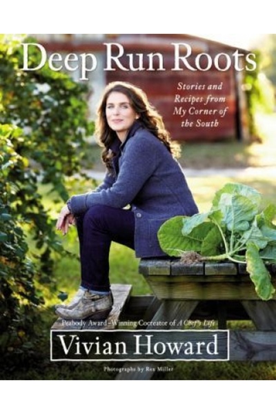 Little Brown & Co Inc Rădăcini adânci: Povești și rețete din colțul meu de sud