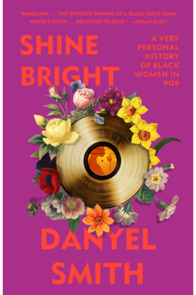 Roc Lit 101 Shine Bright: A Very Personal History of Black Women in Pop