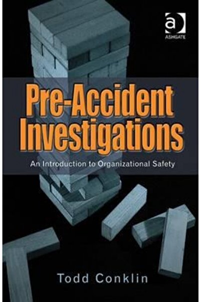 Cambridge Univ Pr Pre-Accident Investigations: An Introduction to Organizatio...