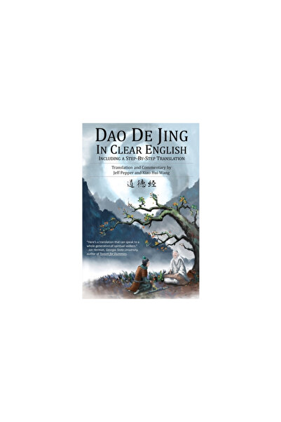 Nook Digital Dao De Jing in Clear English: Including a Step-by-Step Translation
