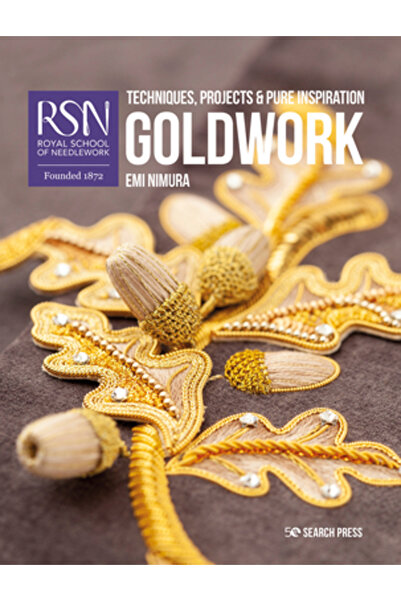 Search Pr Rsn: Goldwork: Techniques, Projects and Pure Inspiration