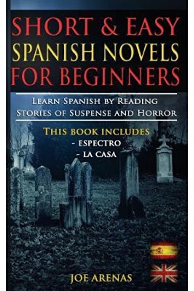 Melbourne Univ Pr Short and Easy Spanish Novels for Beginners (Bilingual Edition: Spanish-English): Learn Spanish by R