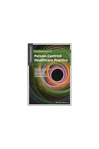 John Wiley And Sons Ltd Fundamentals of Person-Centred Practice A Guide for H...