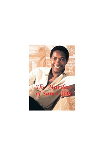 Lulu Pr The Murder of Sam Cooke