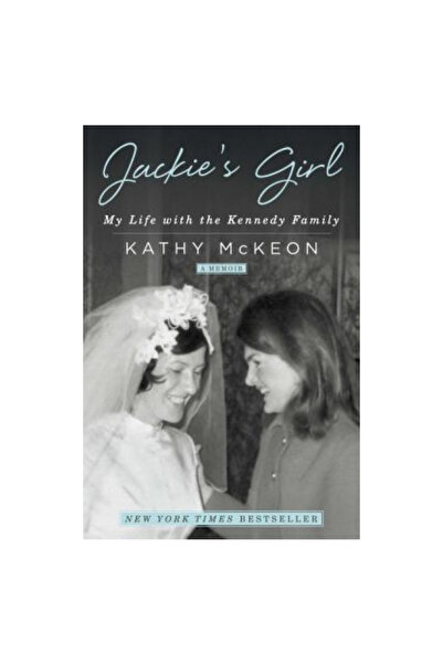 Gallery Books Jackie's Girl: My Life with the Kennedy Family