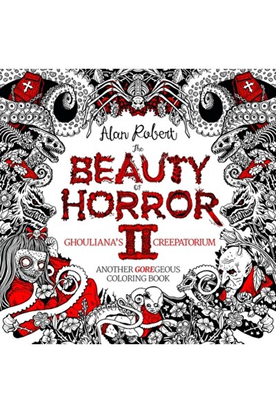 Idea & Design Works Llc The Beauty of Horror 2: Ghouliana's Creepatorium: Ano...