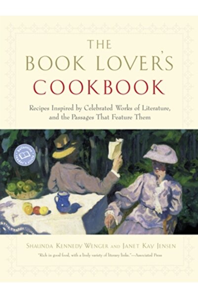 Ballantine Books The Book Lover's Cookbook: Recipes Inspired by Celebrated Wo...