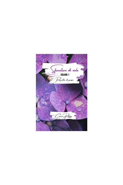 Blurb Inc Sfumature di viola volume 1: raccolta di poesie