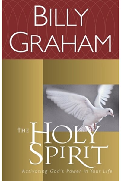 Thomas Nelson Publishers The Holy Spirit: Activating God's Power in Your Life
