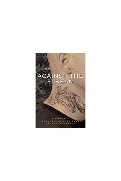HarperOne Împotriva curentului: Un manual budist pentru revoluționarii spirit...