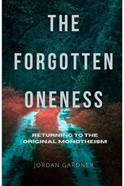 Lulu Pr Unitatea uitată: Întoarcerea la monoteismul original