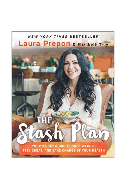 Touchstone Press Planul Stash: Ghidul tău de 21 de zile pentru a slăbi, a te ...