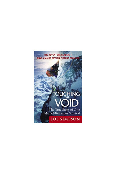 it Books Touching the Void: The True Story of One Man's Miraculous Survival