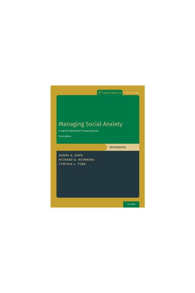 Oxford Univ Pr Managing Social Anxiety, Workbook: A Cognitive-Behavioral Ther...