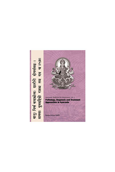 Univ Of Chicago Pr Ayurvedic Medicine for Westerners: Pathology & Diagnosis i...