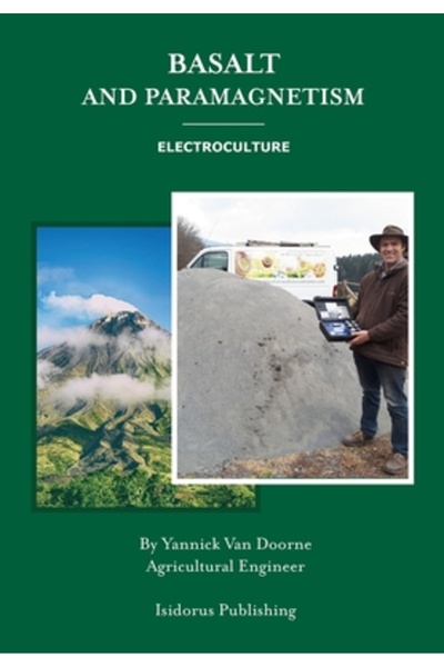 Ingspark Bazalt și paramagnetism: Electrocultura: Creșterea fertilității solu...