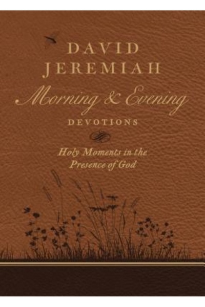 Nelsonword Pub Group Devoțiuni de dimineață și de seară de David Ieremia: Mom...