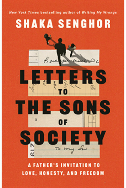 Convergent Letters to the Sons of Society: A Father's Invitation to Love, Hon...
