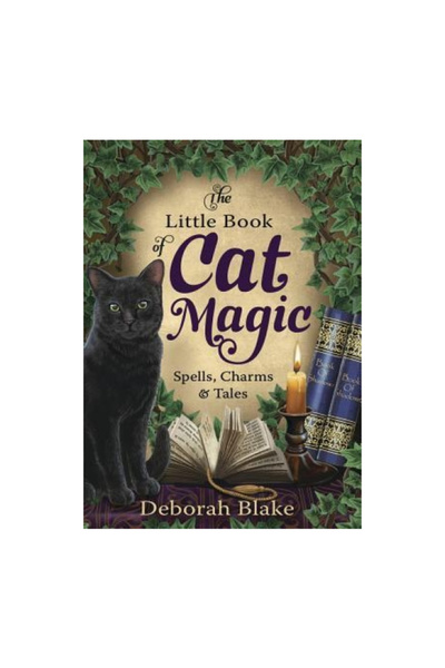 Llewellyn Pubn The Little Book of Cat Magic: Spells, Charms & Tales
