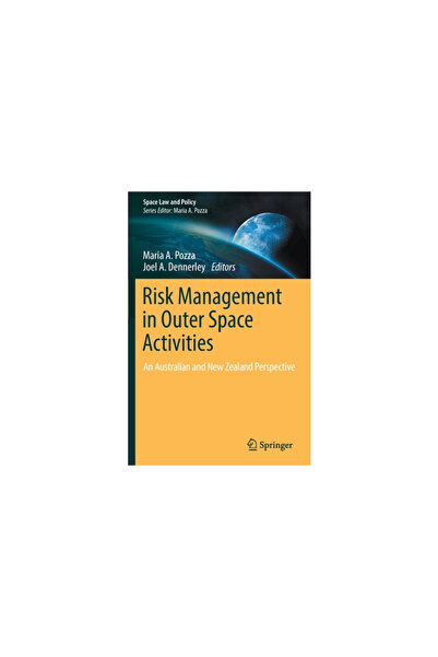 Springer Nature Risk Management in Outer Space Activities: An Australian and ...