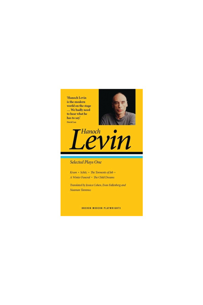 Oberon Books Hanoch Levin: Selected Plays One