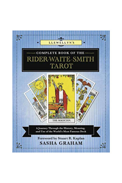 Llewellyn Pubn Cartea completă a Tarotului Rider-Waite-Smith de Lewellyn: O călătorie prin istorie, semnificație și