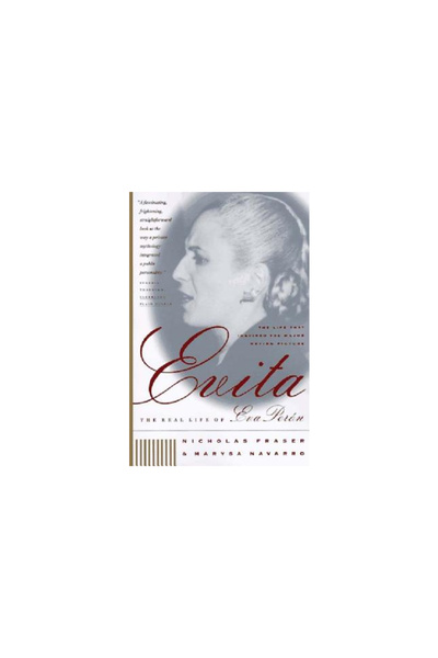 W. W. Norton & Company Evita: The Real Life of Eva Peron