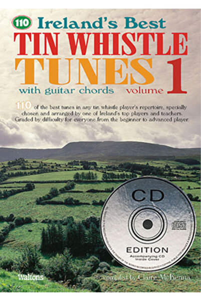 Waltons Irish Music Ireland's Best Tin Whistle Tunes, Volume 1 [With 2 CDs]