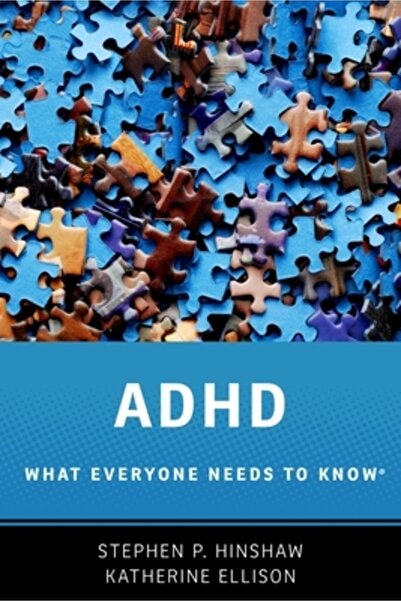 Oxford Univ Pr ADHD: What Everyone Needs to Know