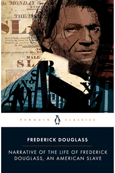 Penguin Group Narațiunea vieții lui Frederick Douglass, un sclav american