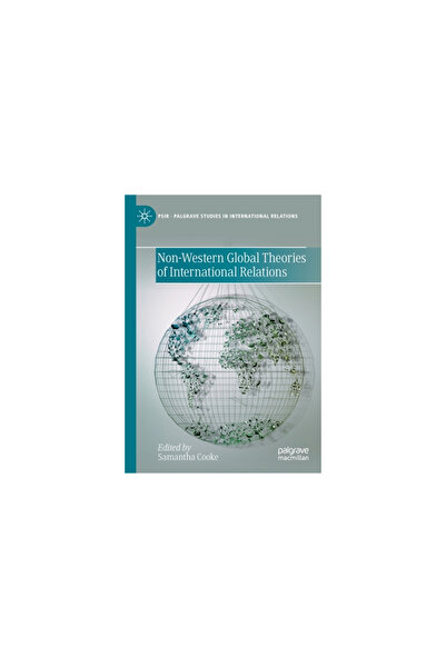 Palgrave Macmillan Ltd Non-Western Global Theories of International Relations