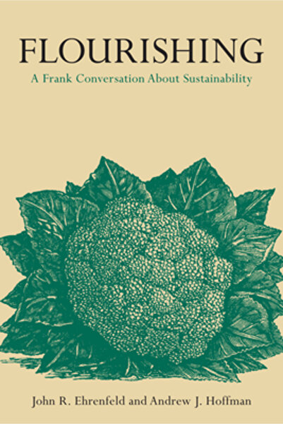 Stanford Univ Pr Flourishing: A Frank Conversation about