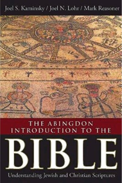 AuthorHouse The Abingdon Introduction to the Bible: Understanding Jewish and ...
