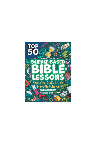 Rose Pub Inc Kidz: Science Based Bible Lessons 5-10: Exploring God's Truth Th...