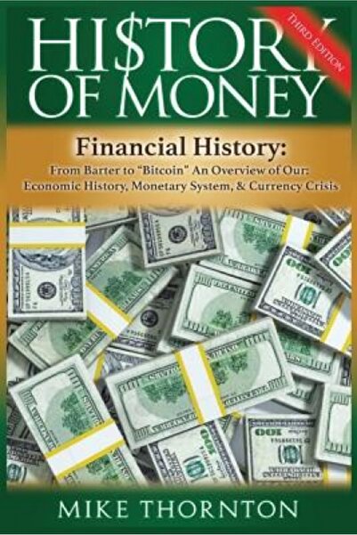 Addison Wesley Pub Co Inc History of Money: Financial History: From Barter to...
