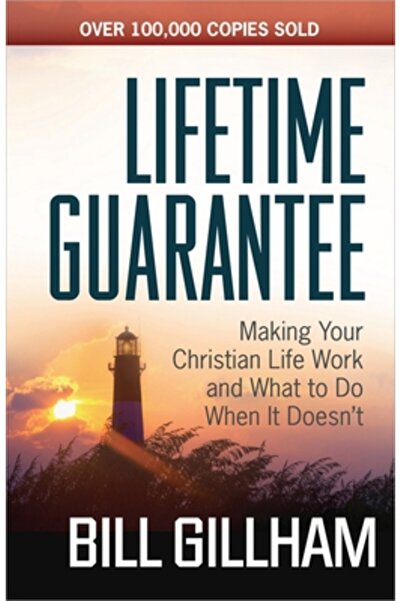 Harvest House Publ Garanție pe viață: Cum să-ți faci viața creștină să funcți...