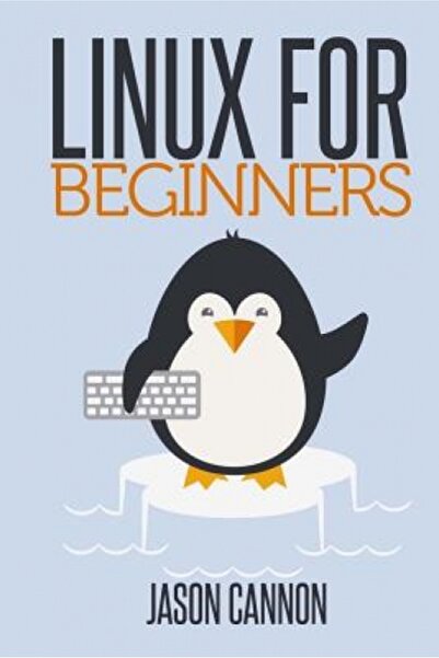 Natl Geographic Childrens Linux for Beginners: An Introduction to the Linux O...