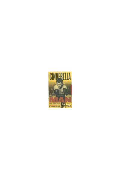 mariner books Cinderella Man: James J. Braddock, Max Baer, and the Greatest U...