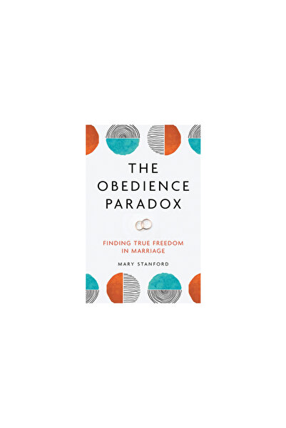Our Sunday Visitor The Obedience Paradox: Finding True Freedom in Marriage